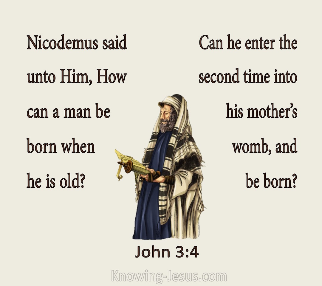 John 3:4 How Can A Man Be Born Again (beige)